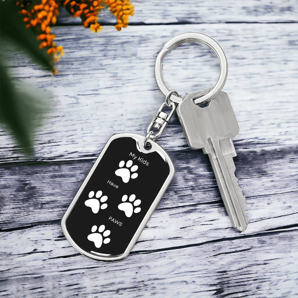 My Kids Have Paws Keychain