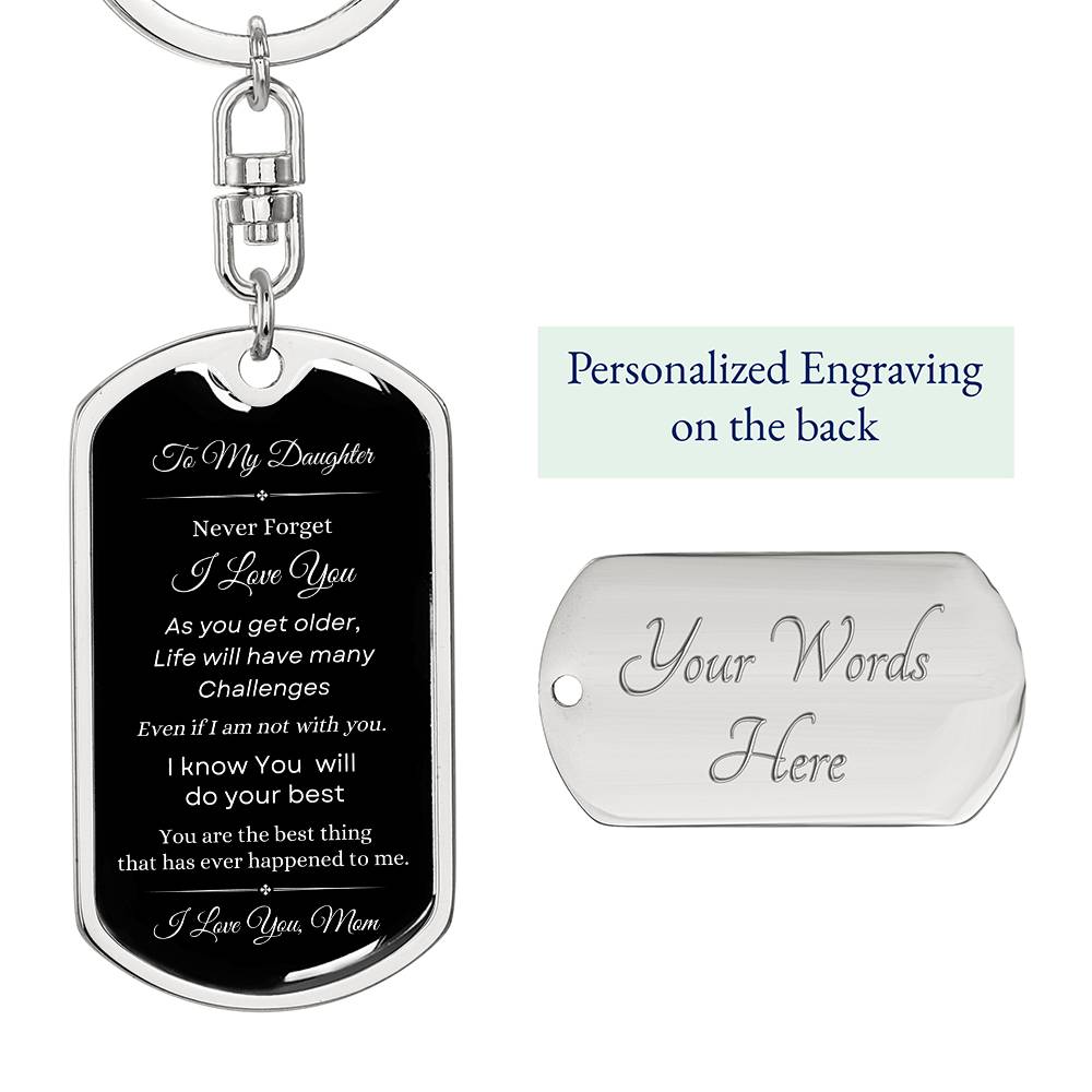 To My Daughter, Love Mom Keychain