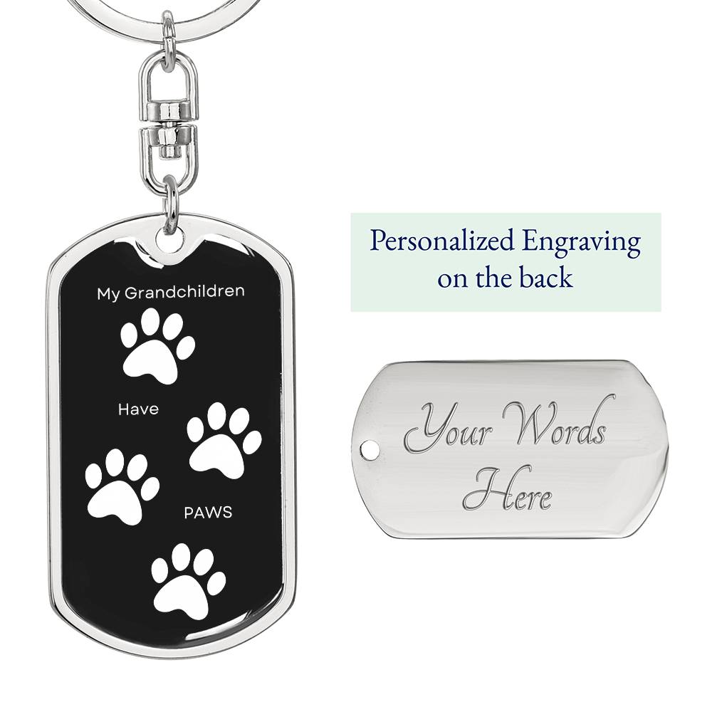 My Grandchildren Have Paws Keychain