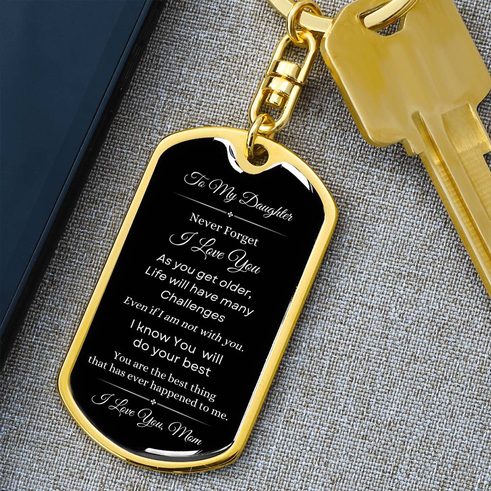 To My Daughter, Love Mom Keychain