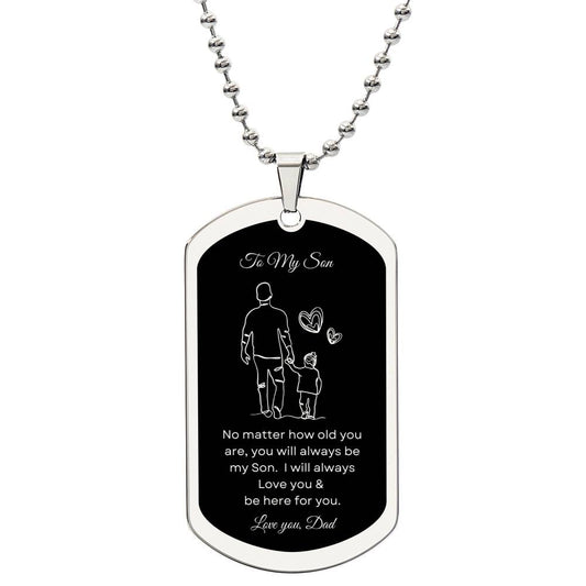 Dog Tag from Dad to Son, Custom engraving on back available.